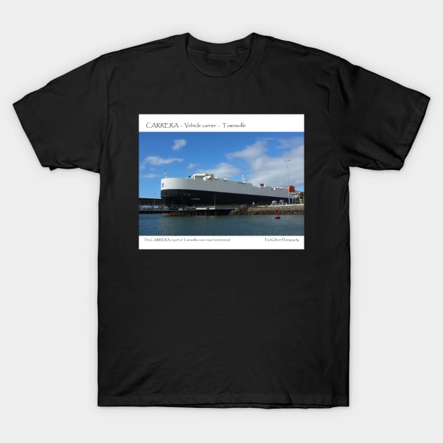 Carrera Vehicle Carrier - Townsville Port T-Shirt by pops